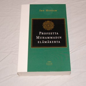 Ibn Hisham Profeetta Muhammadin elämäkerta